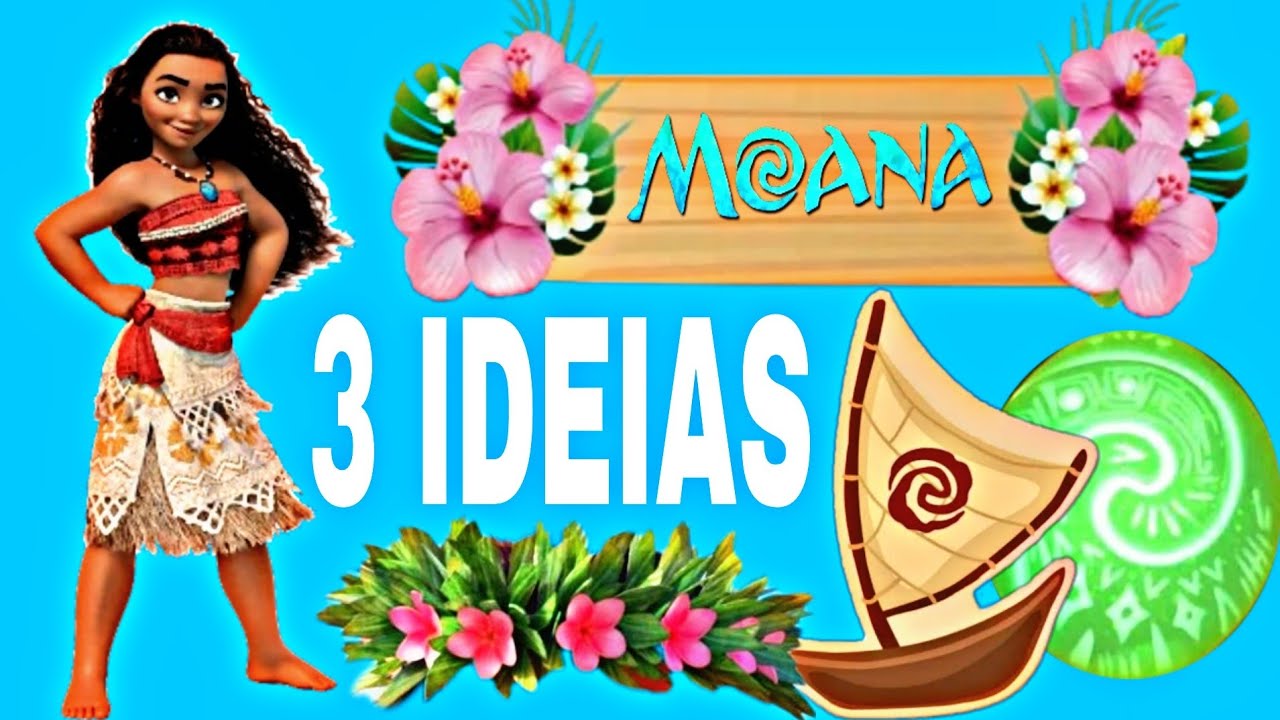 3 IDEIAS INCRÍVEIS PARA FESTA MOANA BABY