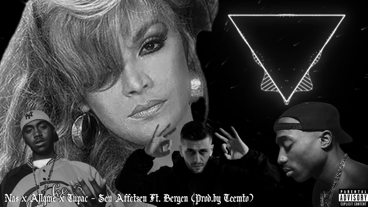 Nas x Allame x Tupac ft. Bergen  - Sen Affetsen (Prod. by Teemto)