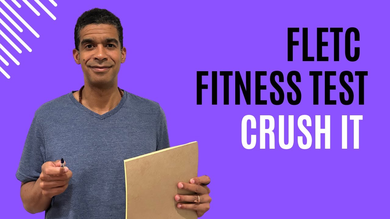 How to Train for the FLETC Physical Test (90th Percentile Strategy)