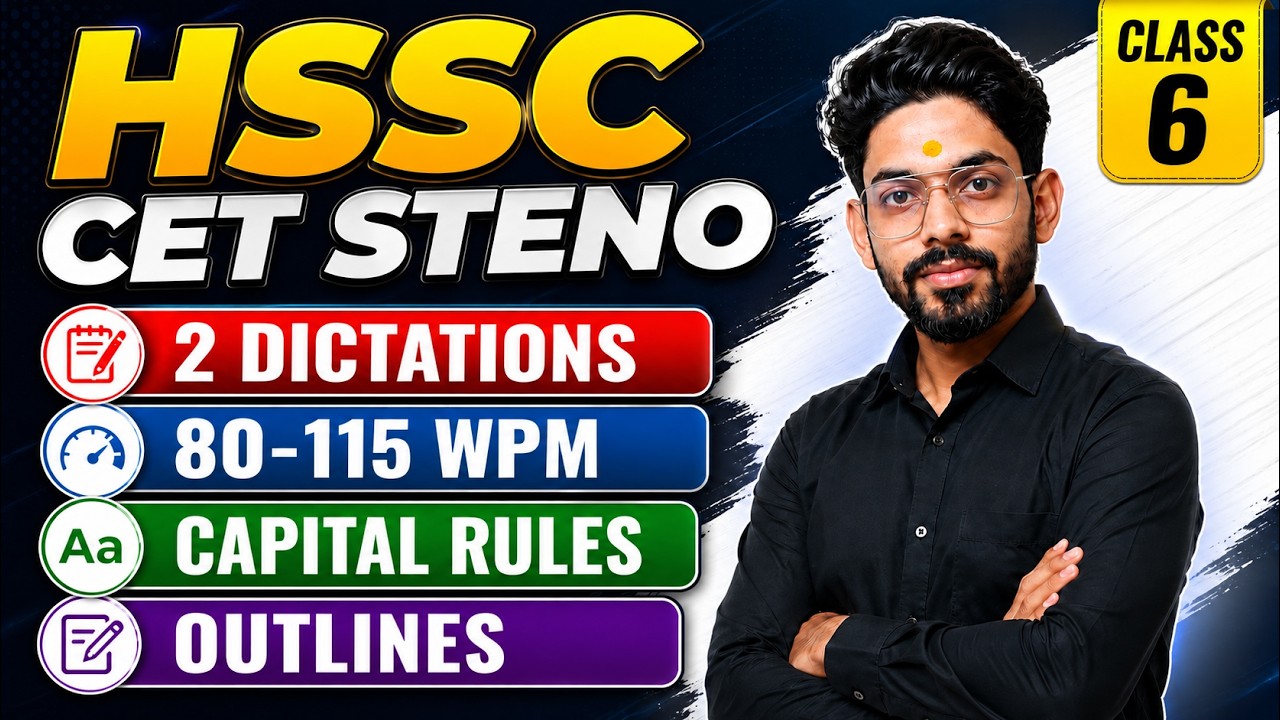 HSSC Steno Dictation 80 / 100 / 120 WPM | 2 English General Dictations | Capital Rules + Outlines