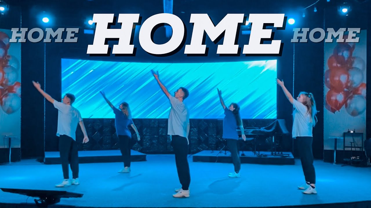 Home - Planetshakers - Dance/ Дом (Танец Сложный)