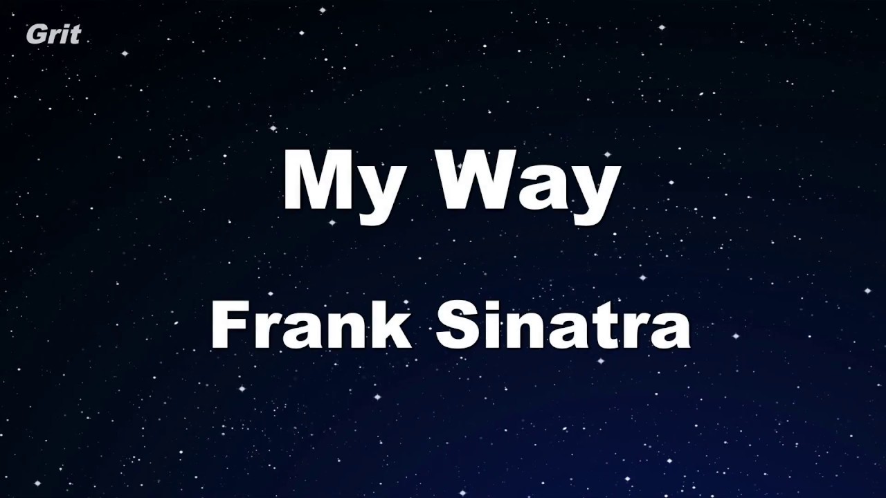 My Way - Frank Sinatra Karaoke 【No Guide Melody】 Instrumental