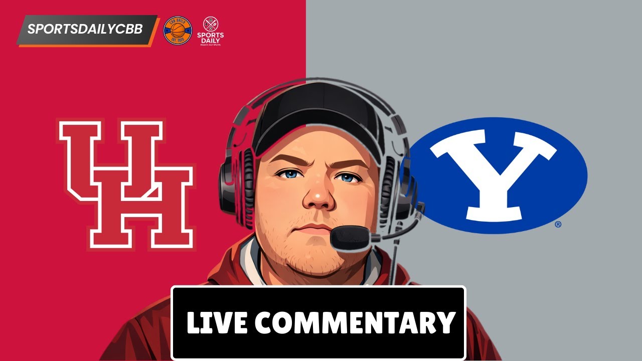 Houston vs BYU LIVE Commentary