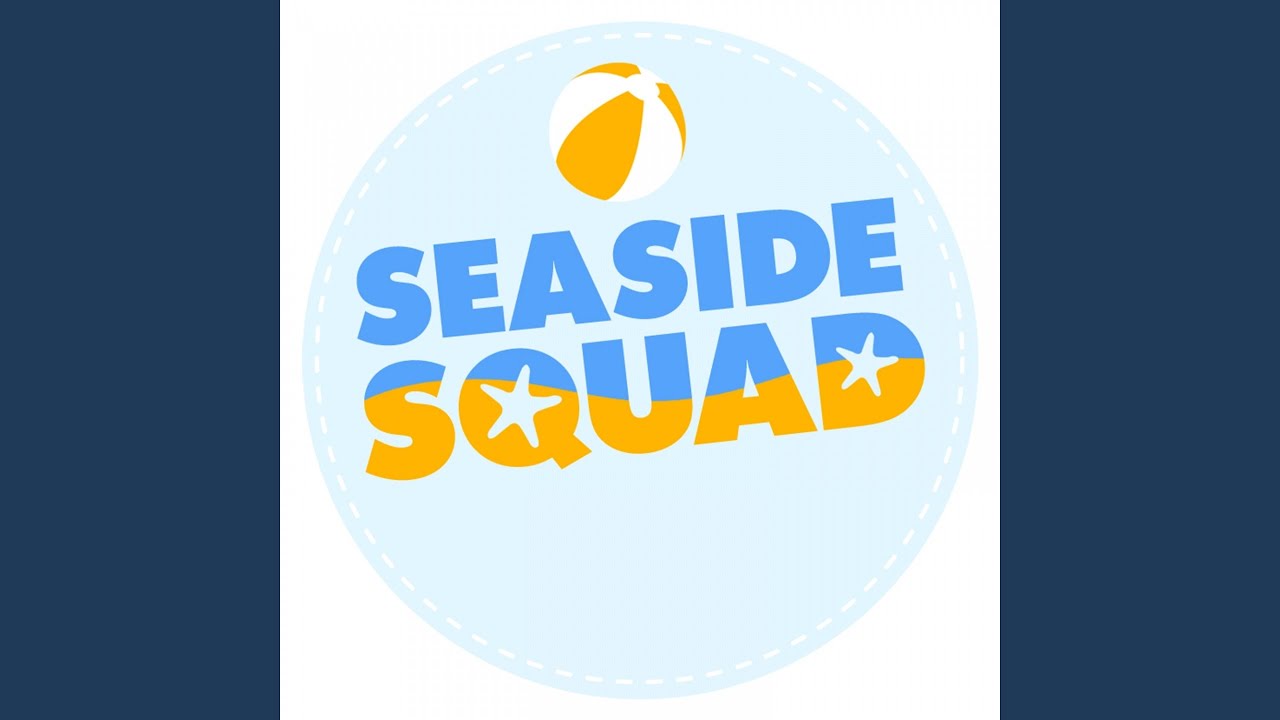 Get Down with the Seaside Squad