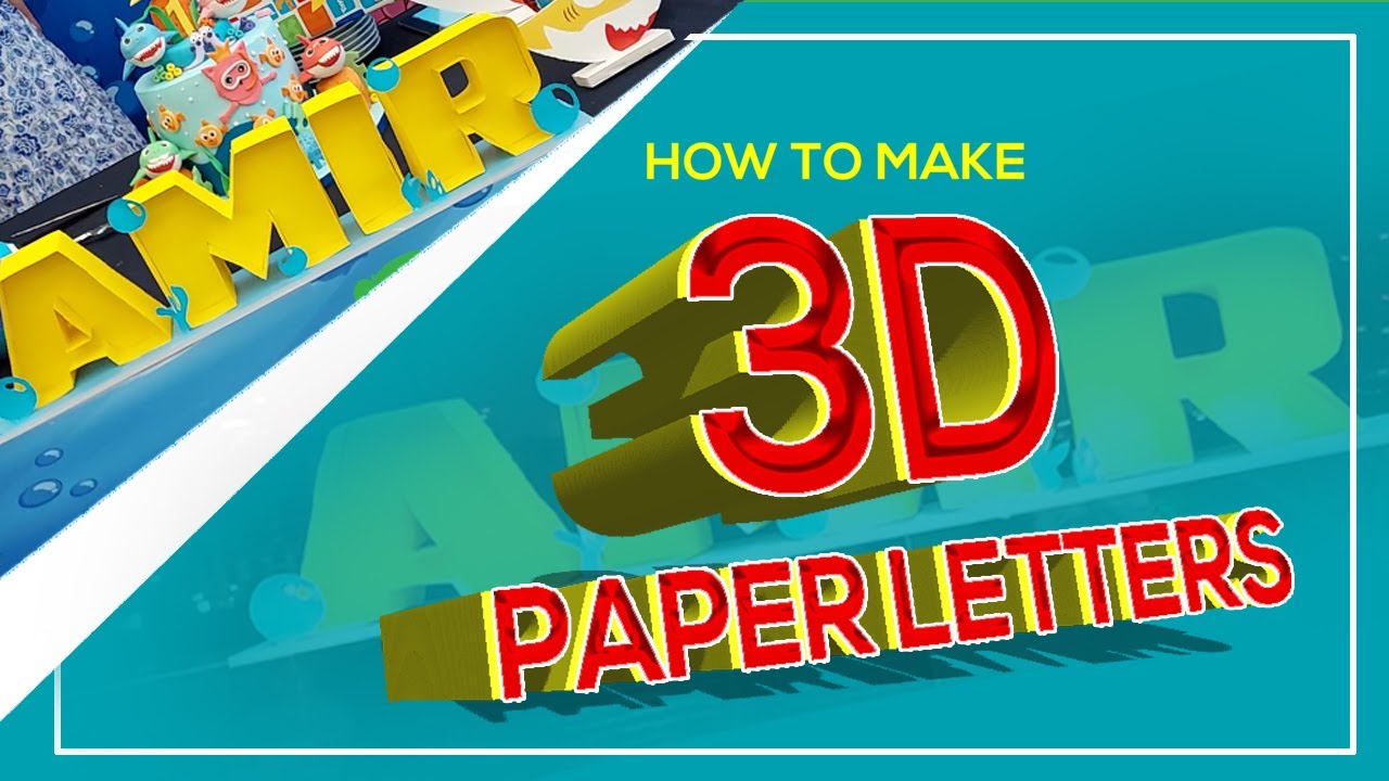 How to Make 3d Paper Letters