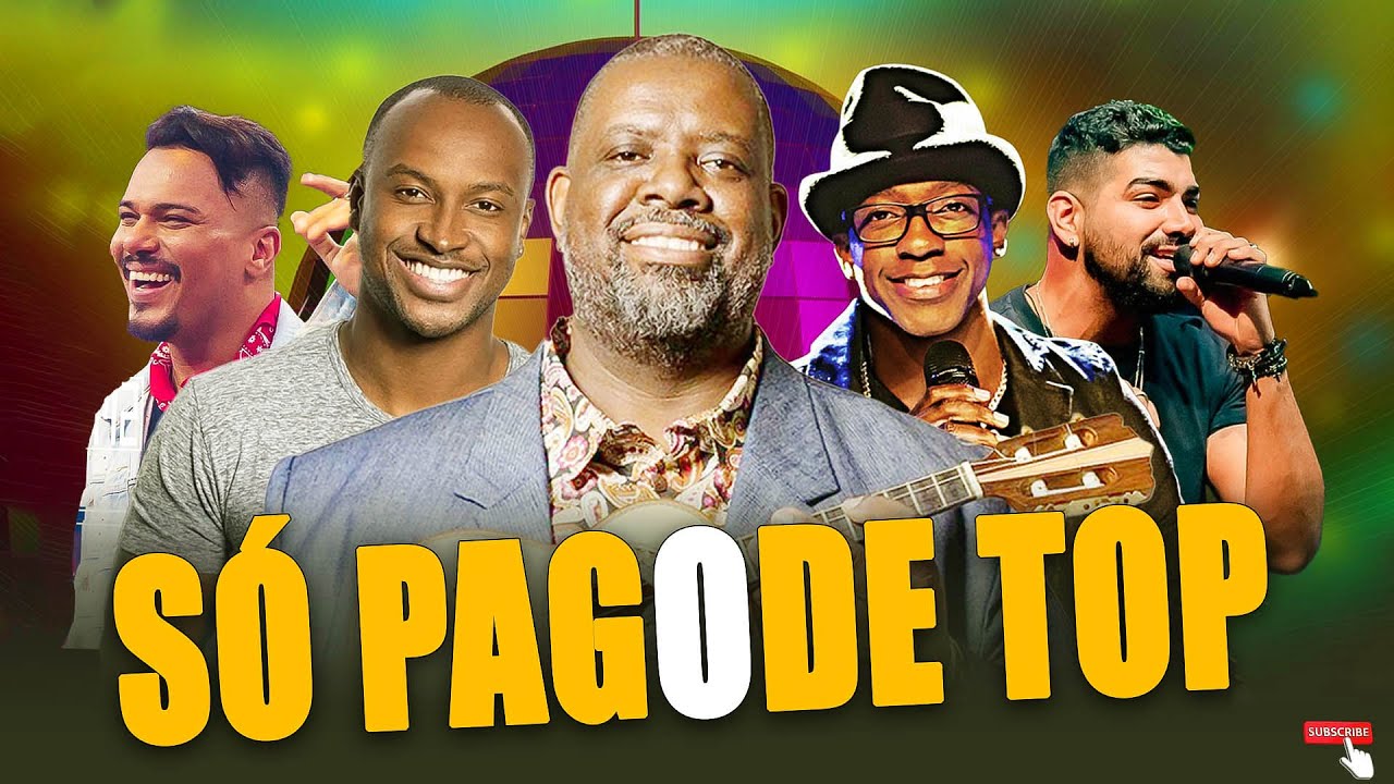 Lista dos Melhores Pagodes - P&eacute;ricles, Menos &Eacute; Mais, Marvvila, Ferrugem, Dilsinho, Iza, Thiaguinho