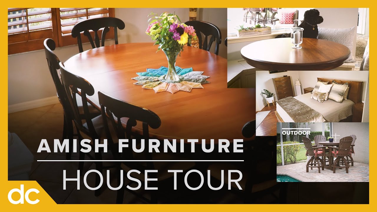 The Amish Furniture House Tour