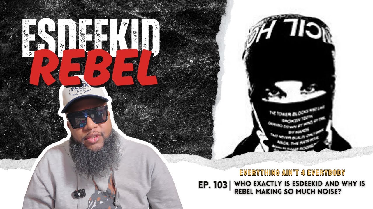 Who Exactly Is Esdeekid and Why Is Rebel Making So Much Noise?