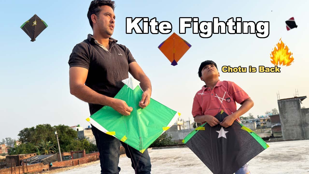 Kite Fighting Video | Chotu is Back | Kites Flying | Kite Fighting Tricks | Kites Vlog