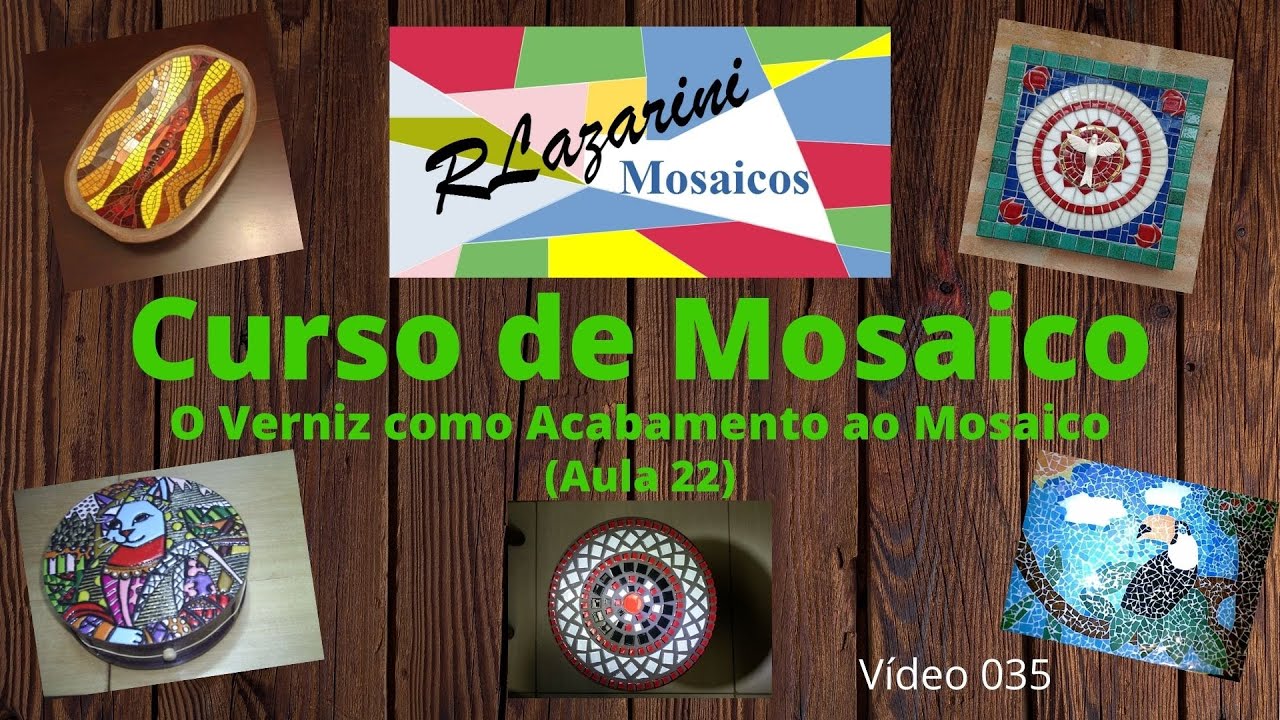 Curso de Mosaico - Aula 22 (O Verniz como Acabamento ao Mosaico)