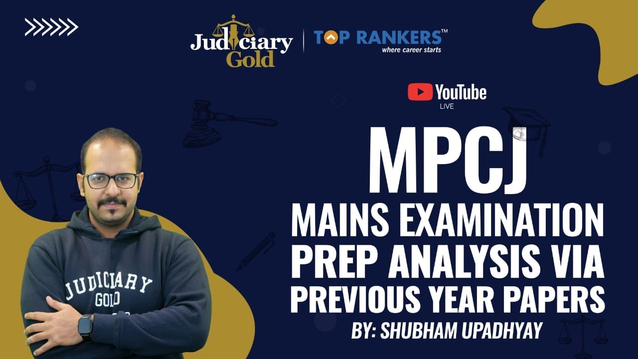 MPCJ Mains Examination | Prep Analysis Via Previous Year Papers by Shubham Sir