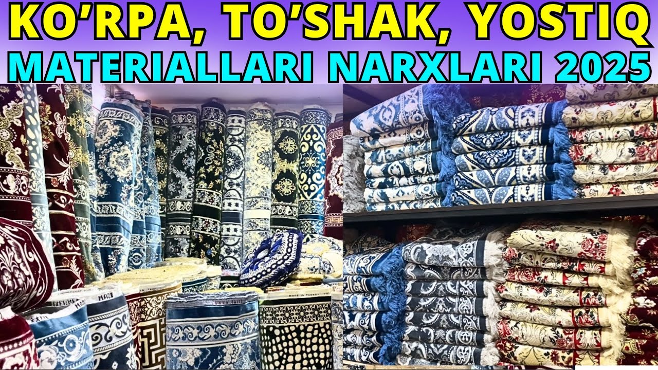 2025 KO'RPA-TO'SHAK VA BOLISH MATERIALLARI NARXLARI DUXOBALAR | ANDIJON