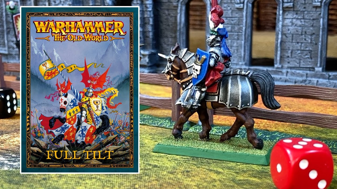 Free Full Tilt Jousting Rules for Warhammer the Old World