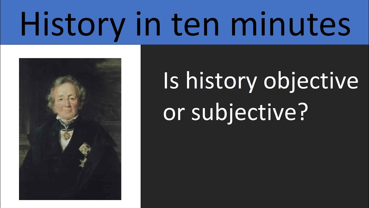 Subjectivity, Objectivity and History