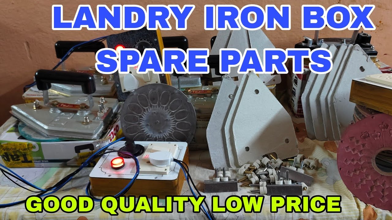 LANDRY IRON BOX SPARE PARTS GOOD QUALITY LOW PRICE 