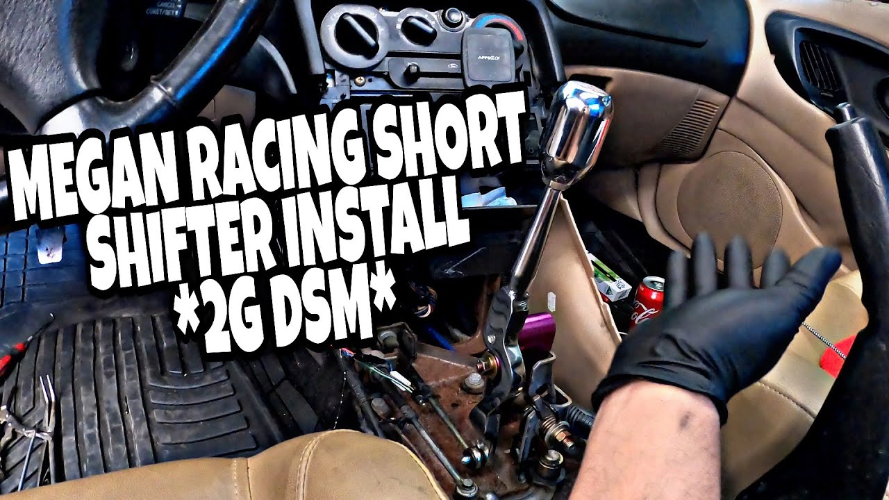 HOW TO INSTALL 2G DSM MEGAN RACING SHORT SHIFTER | DIY