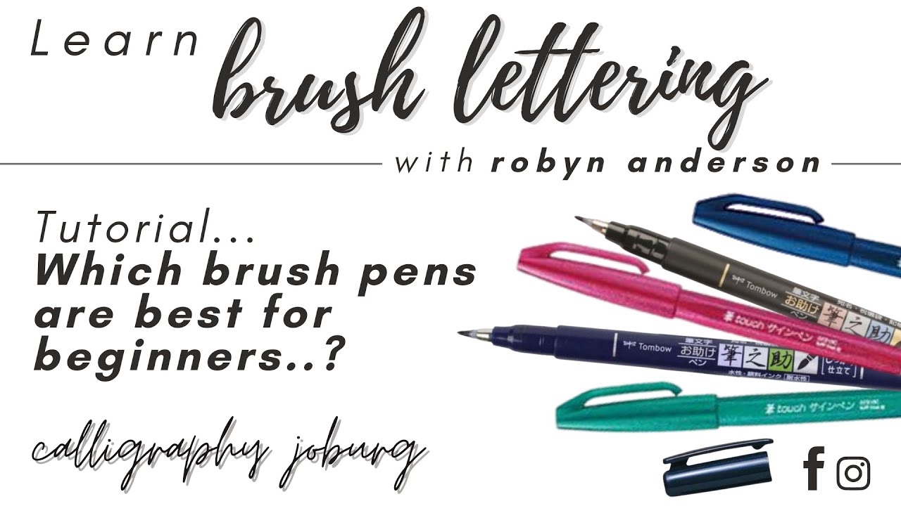 Learn Brush Lettering - Which brush pens are best for beginners?