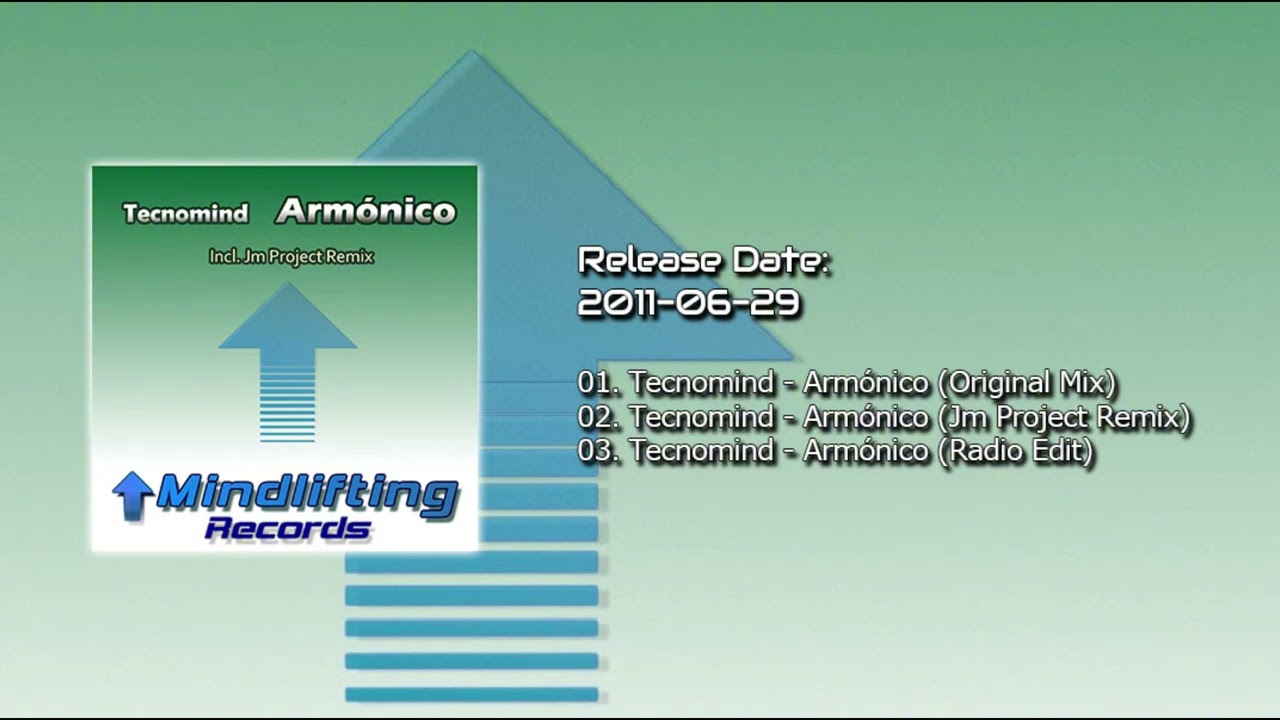 Tecnomind - Armónico (Original Mix) [Mindlifting Records] (2011)