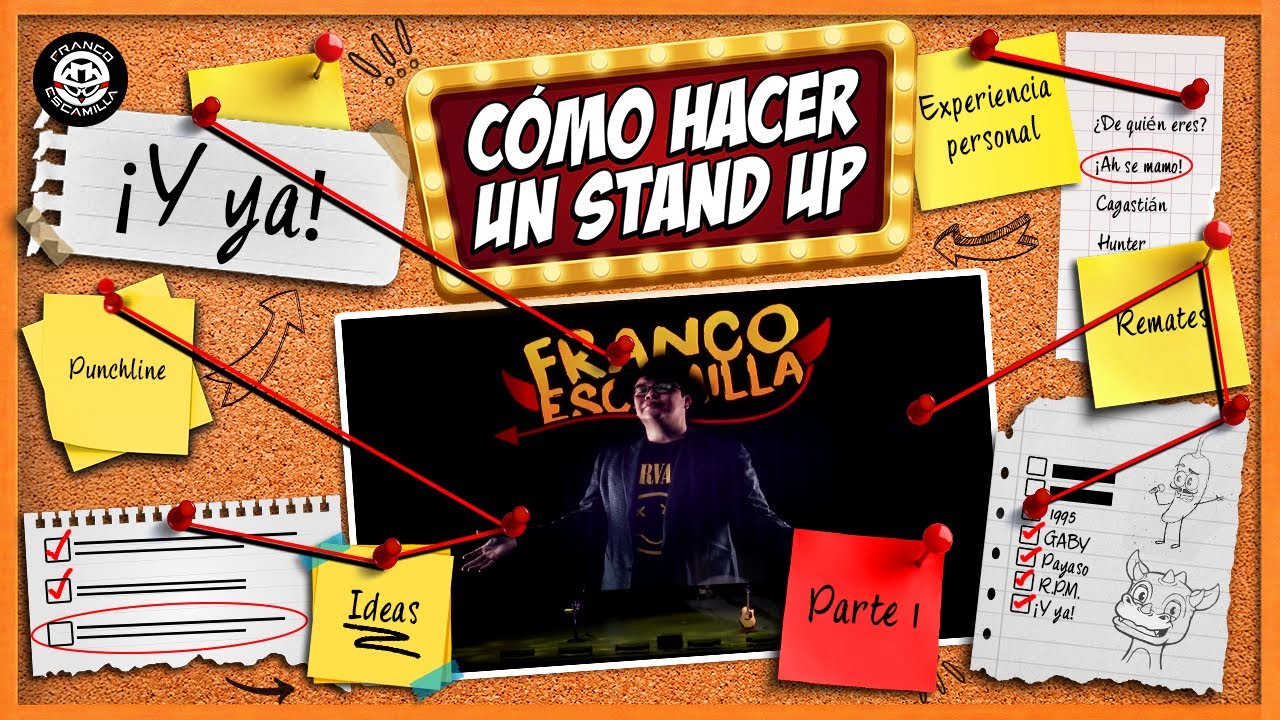 Cómo Hacer Un Stand UP Ep 5.- Franco Escamilla.- Show "¡Y ya!" pt.1