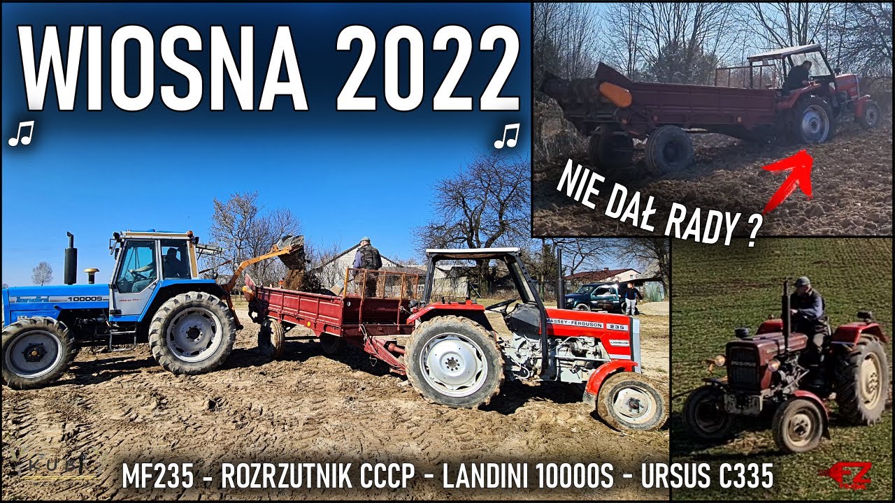Rozsiewanie wapna rozrzutnikiem CCCP & Bronowanie ☆ C335 ☆ MF235 ☆ Landini 10000s ☆ WIOSNA 2022 ☆ FZ