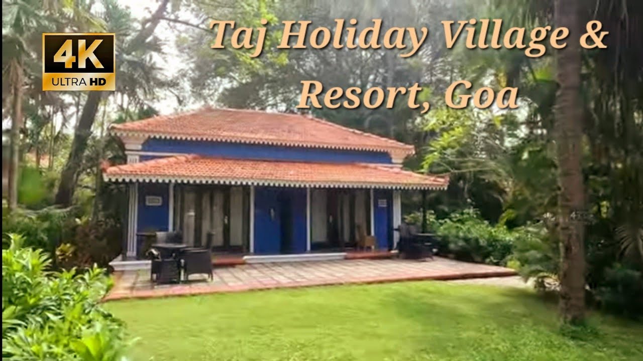 Goa Hotels - Taj Holiday Village And Resort, Goa! 4K #tajhotels #goa #hotels #goaresort #travel