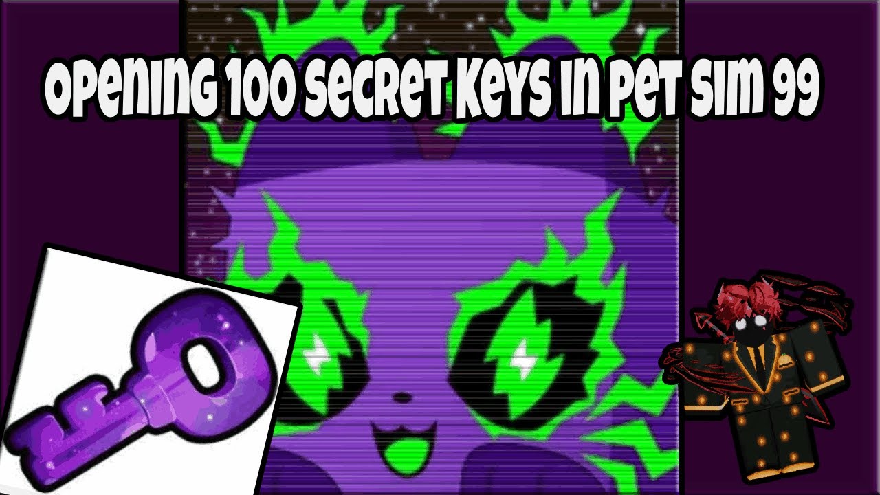 Opening 100 Secret Keys in Pet Sim 99