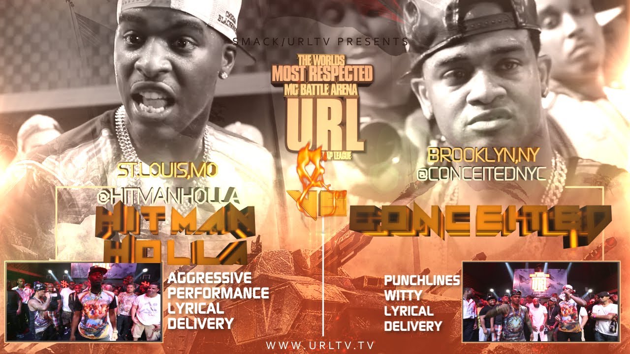 SMACK/ URL PRESENTS HITMAN HOLLA VS CONCEITED | URLTV