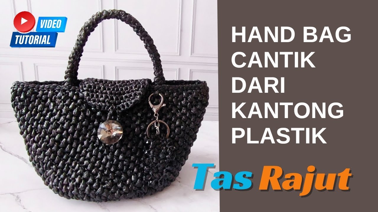 Tas Rajut Cantik Dari Kantong Plastik Model Terbaru #tasrajut #crochetbag #rajutstudio