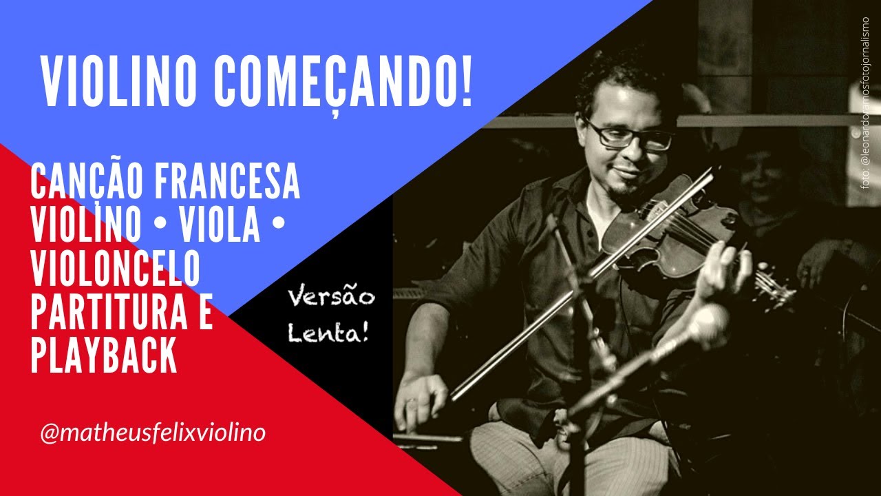 Canção Francesa - Playback Estudo - Violino, Viola e Violoncelo