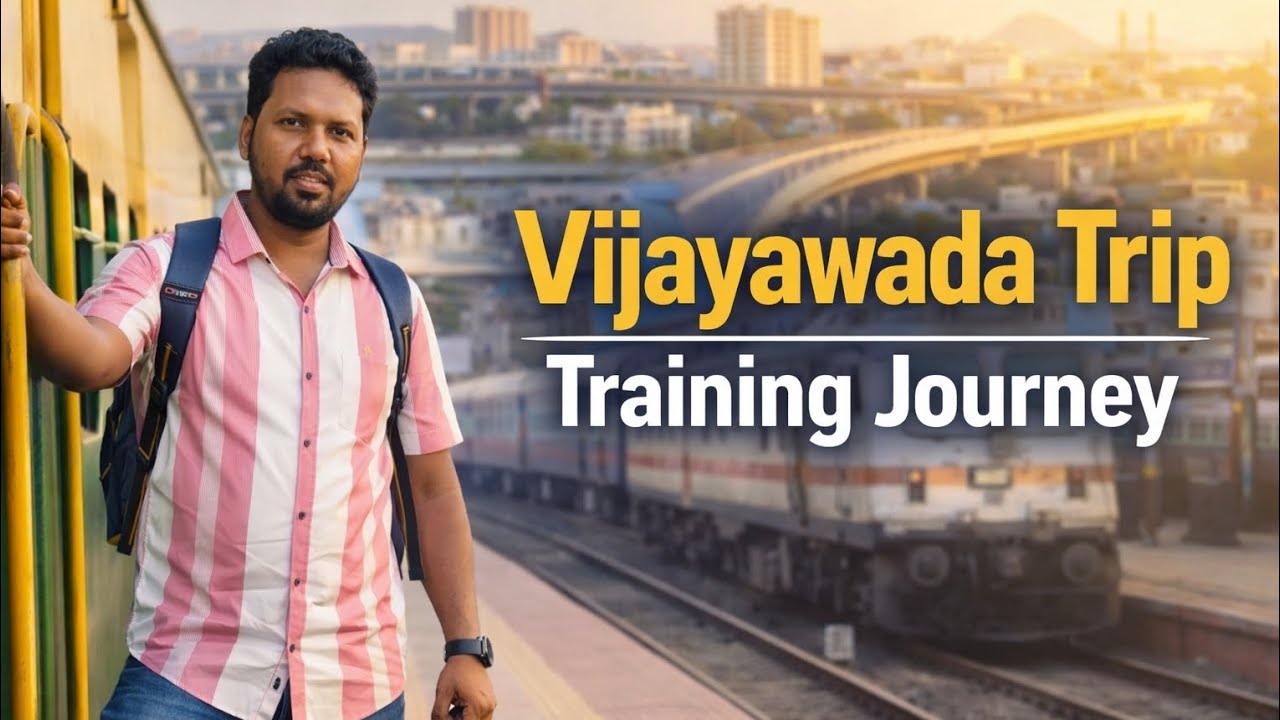 Early Morning Train Journey to Vijayawada | Travel + Training Vlog