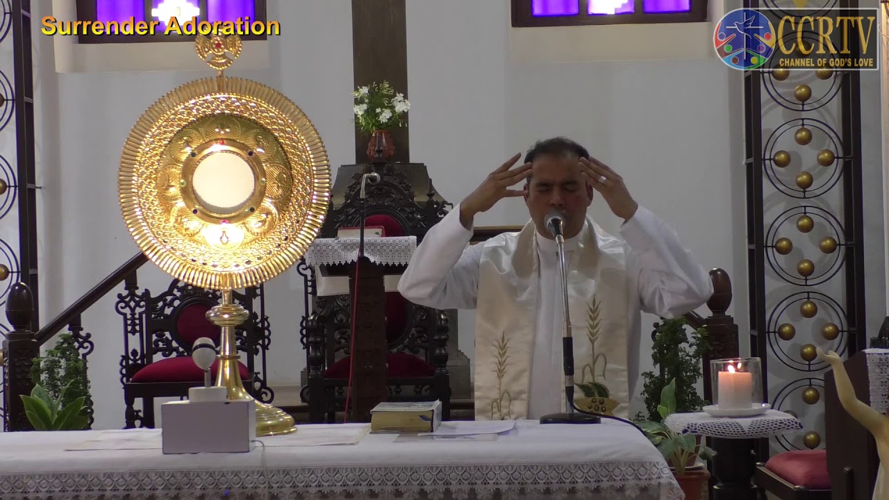 Surrender Adoration - led by Fr. Xavier Braganza