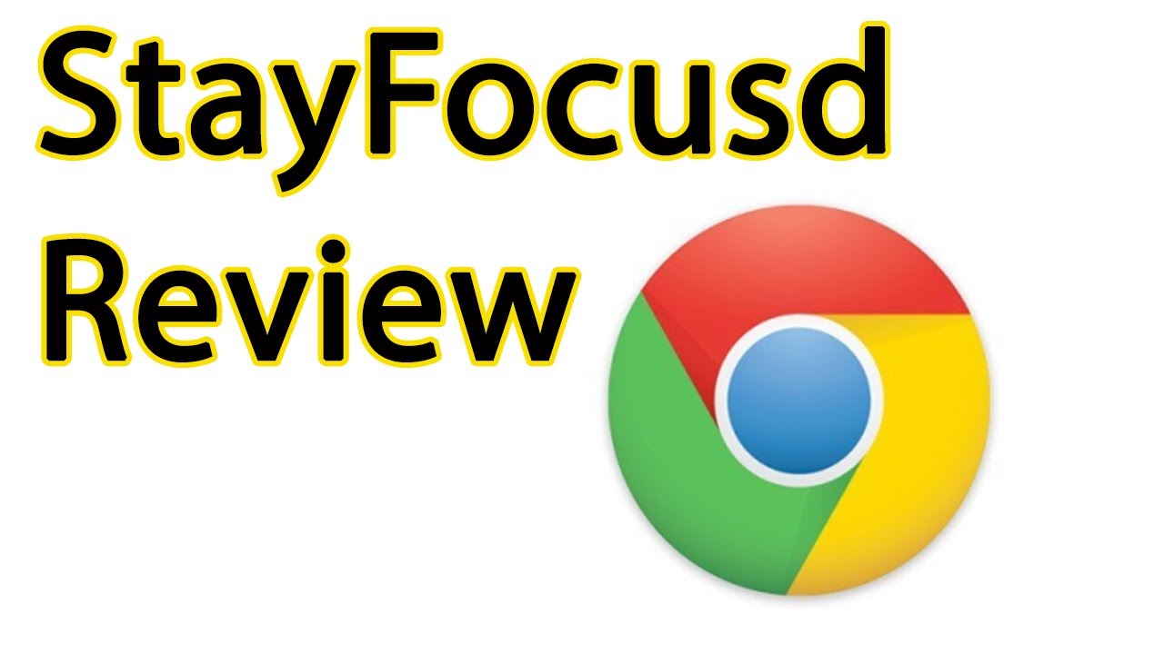 StayFocusd Chrome Extension Productivity Tool Review