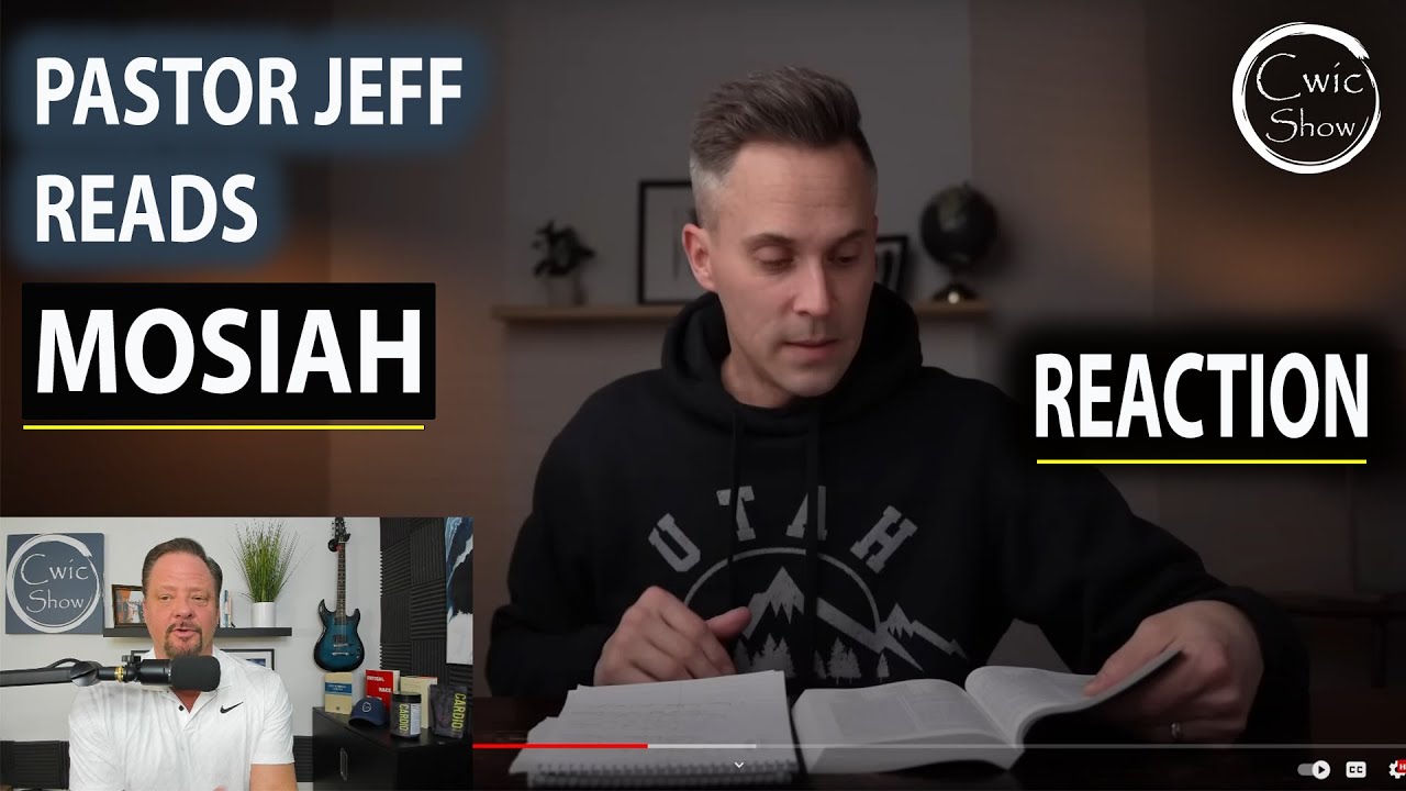 Pastor Jeff Reads Book of Mormon - Mosiah 