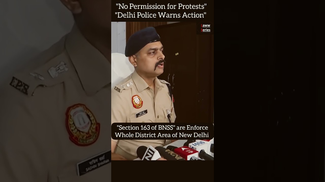 В Нью-Дели введены запретительные меры по статье 163 BNSS |#DelhiPolice #SonamWangchuk #CJP