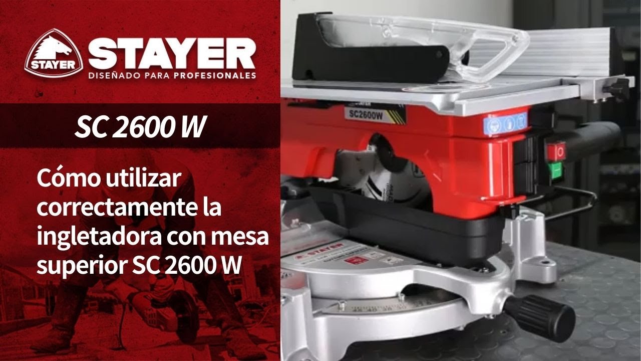 Cómo utilizar correctamente la ingletadora con mesa superior SC 2600 W Stayer