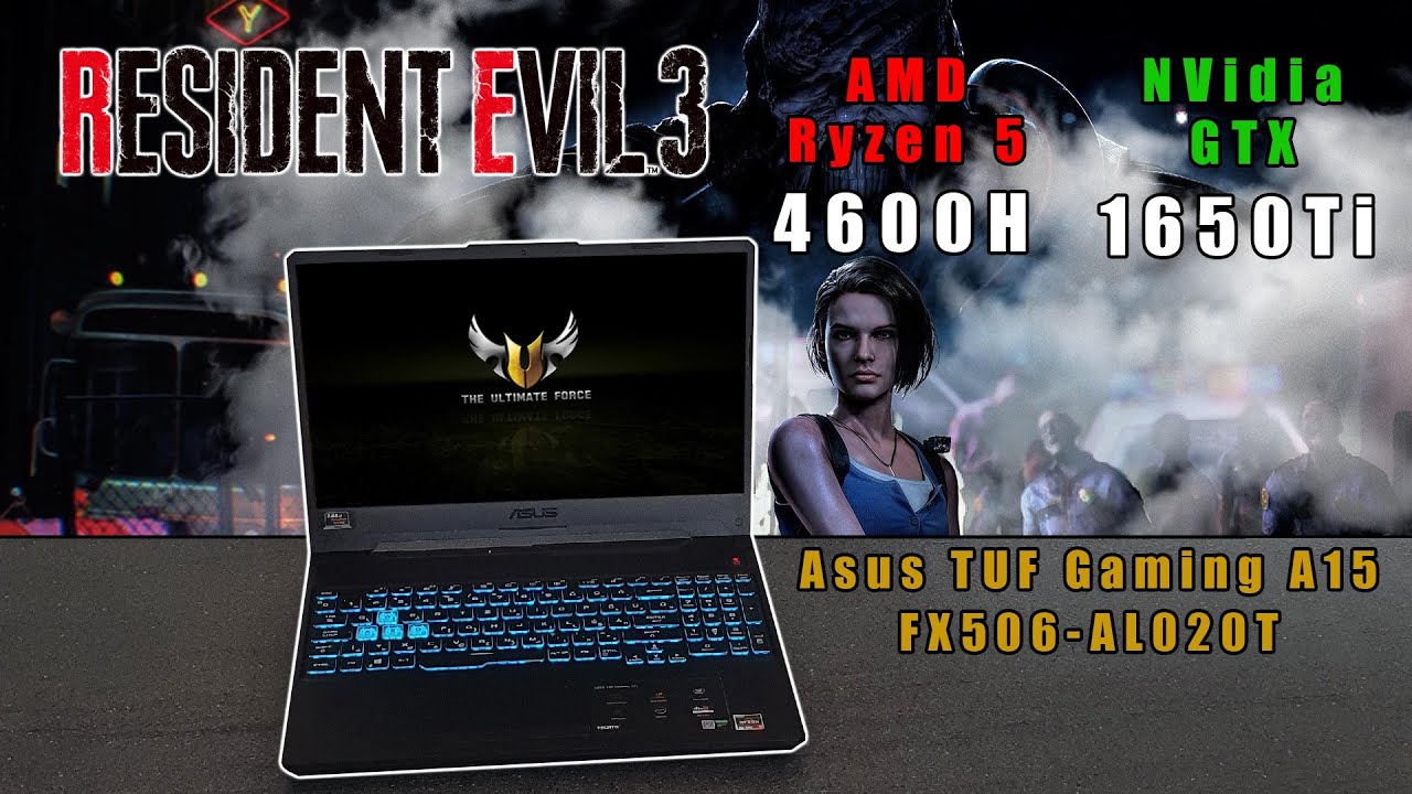 Ryzen 5 4600H + GTX 1650Ti - Resident Evil 3 Benchmark (Asus TUF Gaming A15 Fx506II-AL020T)