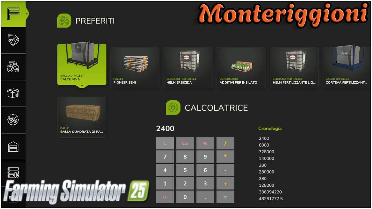 MONTERIGGIONI FS25 #59 - HO CREATO LE MOD PREFERITI E CALCOLATRICE - GAMEPLAY ITA