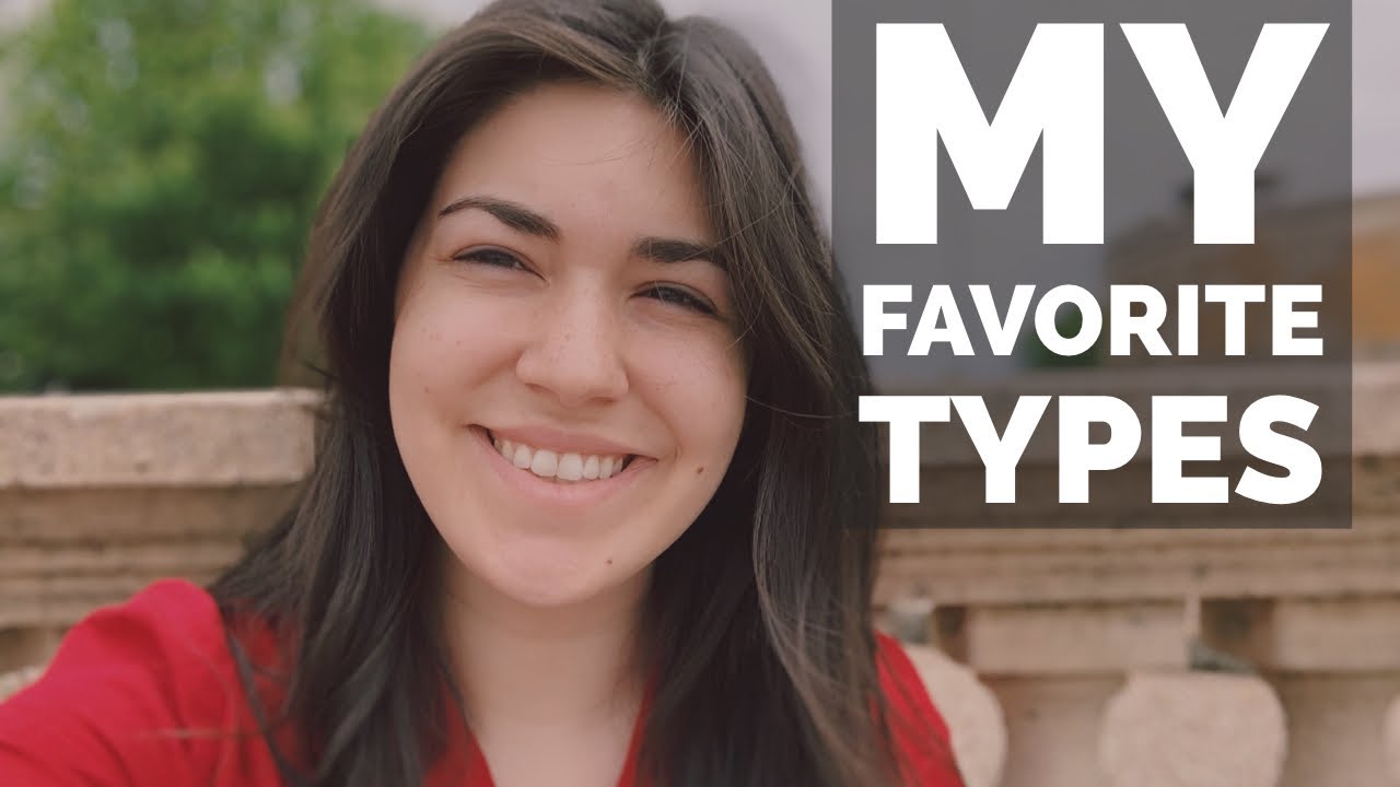 My Favorite Types (MBTI, 16 Personalities)