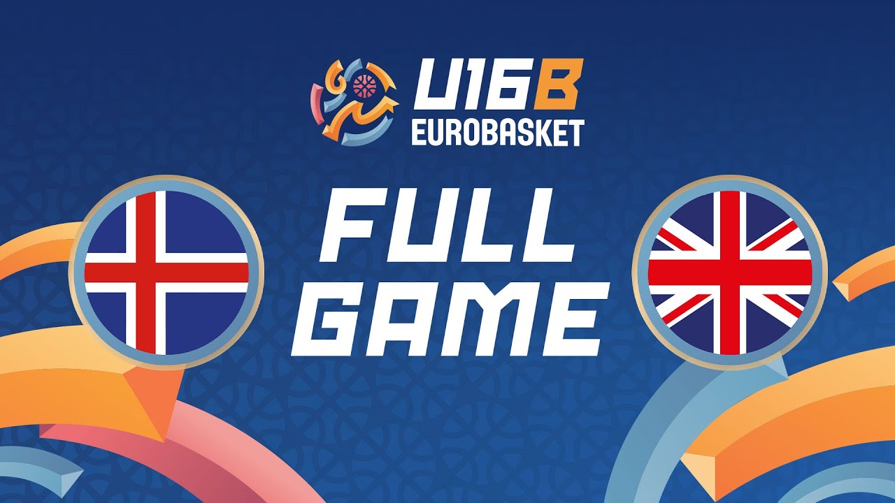 Group Phase | Iceland v Great Britain | Full Basketball Game |FIBA U16 Women's EuroBasket 2024 Div B