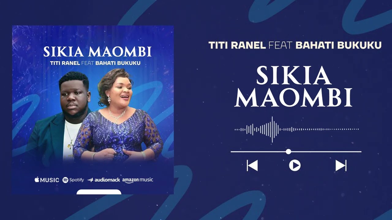 Titi Ranel ft. Bahati Bukuku - Sikia Maombi (Official Audio)