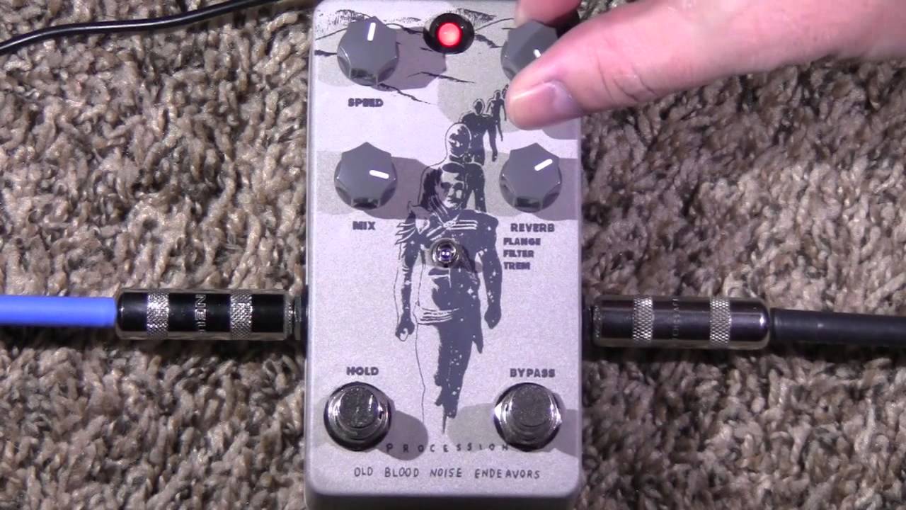 Procession Reverb Review - Old Blood Noise Endeavors