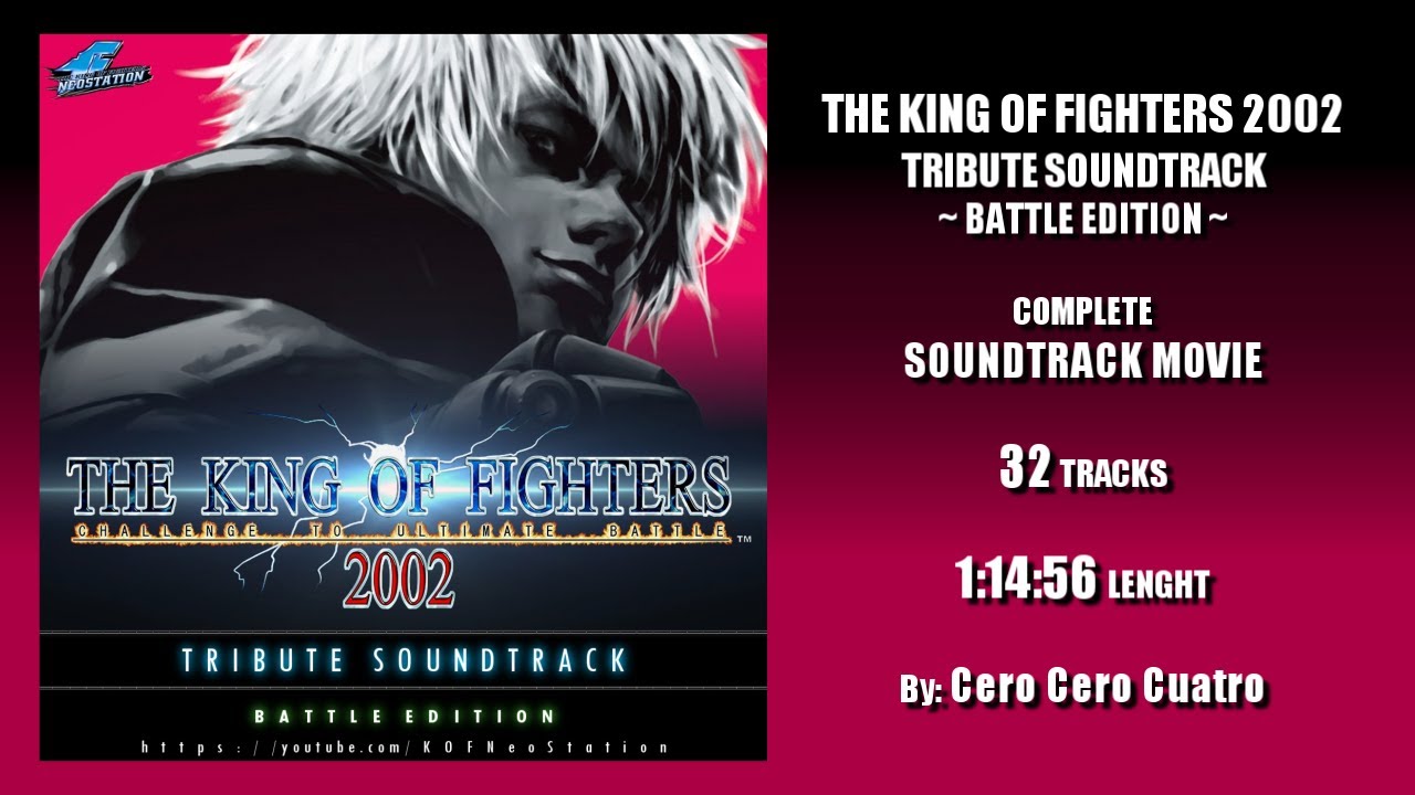 The King Of Fighters 2002 : Tribute Soundtrack ~Battle Edition~