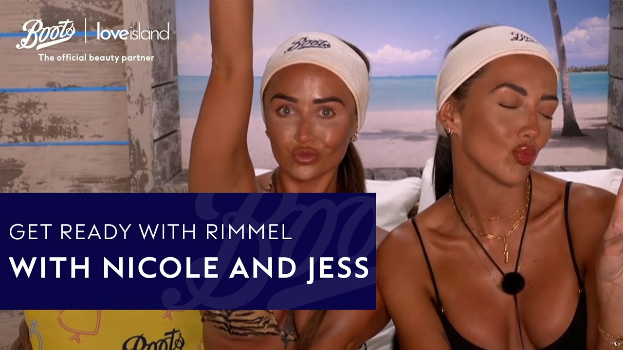 Jess and Nicole | Get Ready with Rimmel | Boots x Love Island | Boots UK