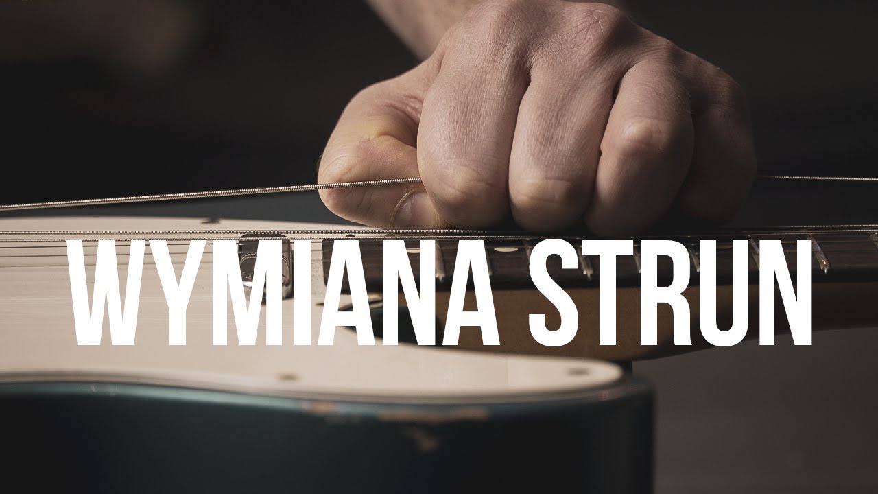 WYMIANA STRUN W GITARZE ELEKTRYCZNEJ || Jak sprawić, żeby nowe struny się nie rozstrajały?