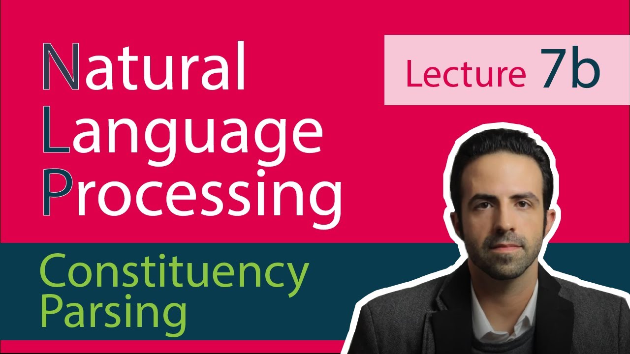 NLP Lecture 7(b) - Constituency Parsing