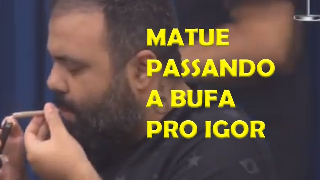 IGOR CHAPANDO COM MATU&Ecirc;-FLOW PODCAST