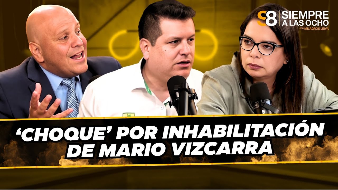 PEDRO ALVA y ALEJANDRO SALAS debaten la INHABILITACIÓN de MARIO VIZCARRA por peculado | El Comercio