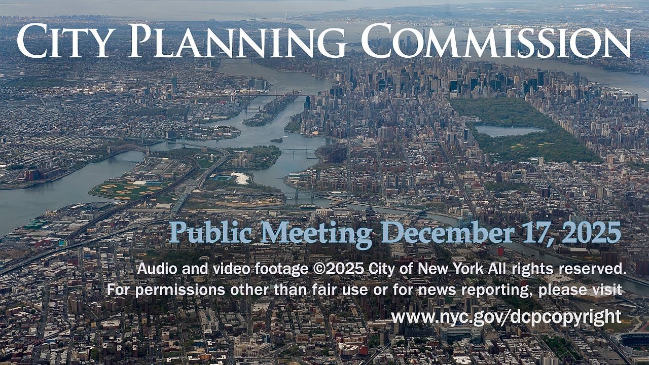December 17th, 2025: City Planning Commission Public Meeting
