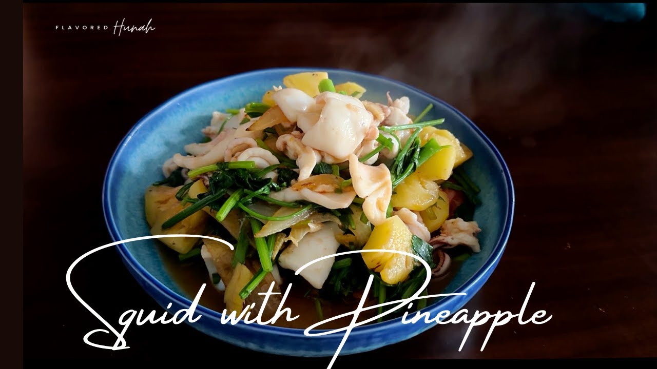 Stir-Fried Squid With Pineapple: A Tender and Delicious Recipe