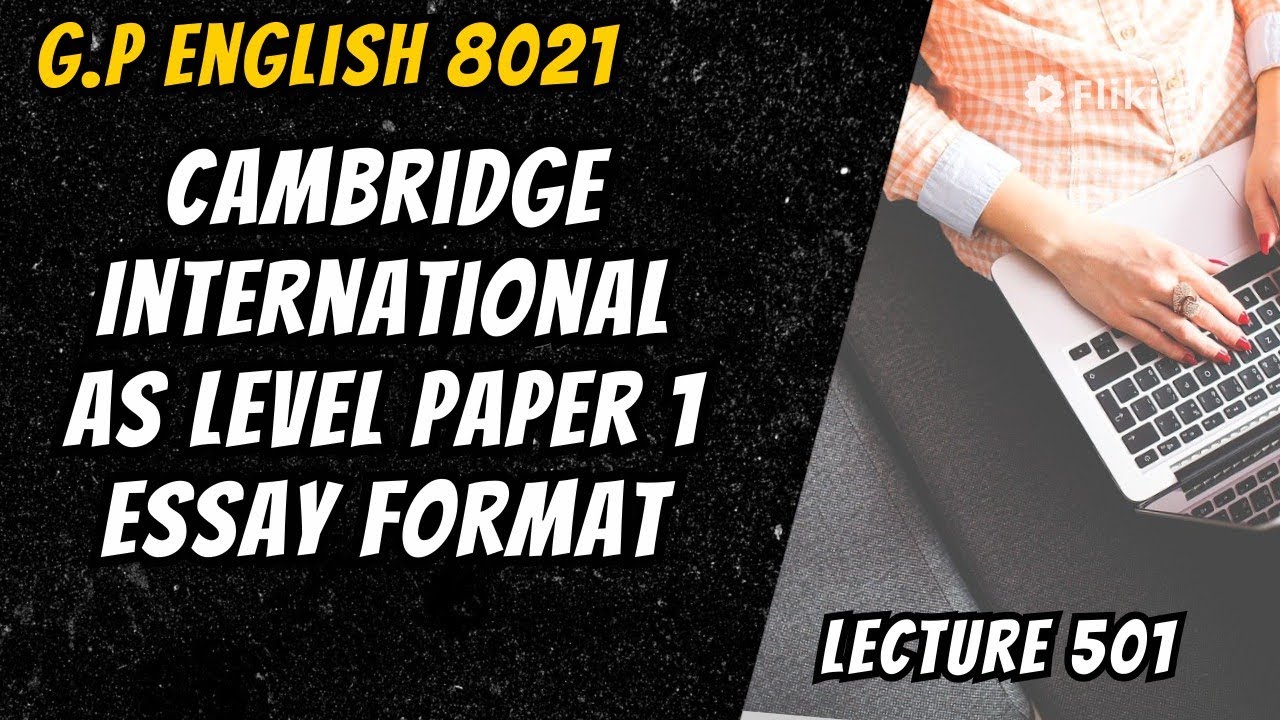 English General Paper 1 Essay Format 8021
